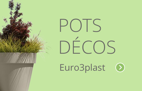 Pots décos - Euro3plast